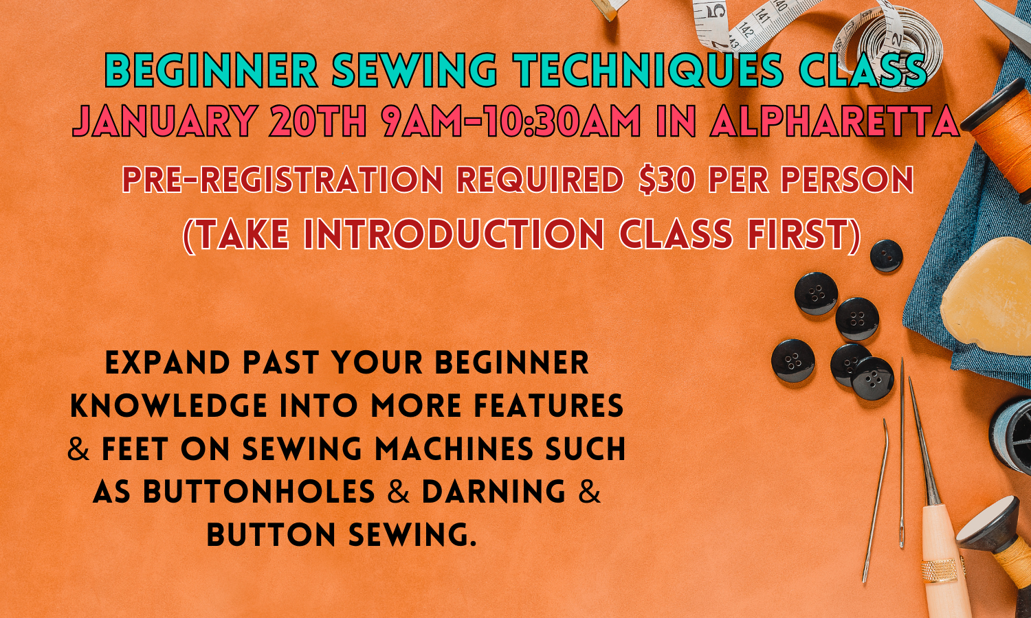Intro to Machine Beginner Sewing Class Tickets 2/16
