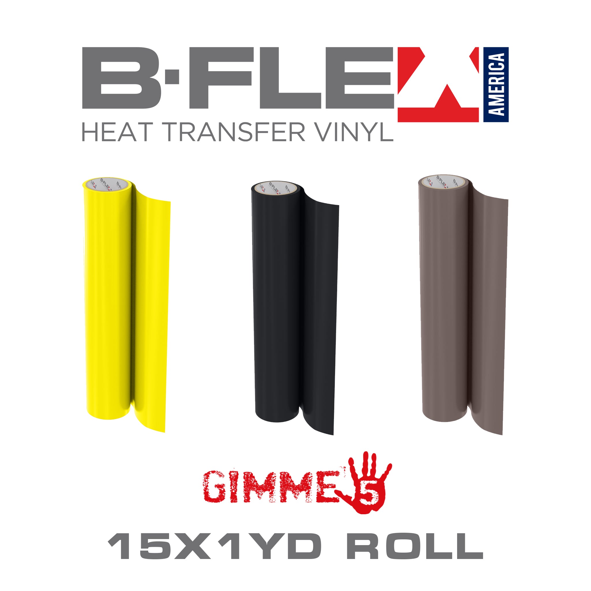 B-Flex Gimme5 - 15"x1YD ROLL