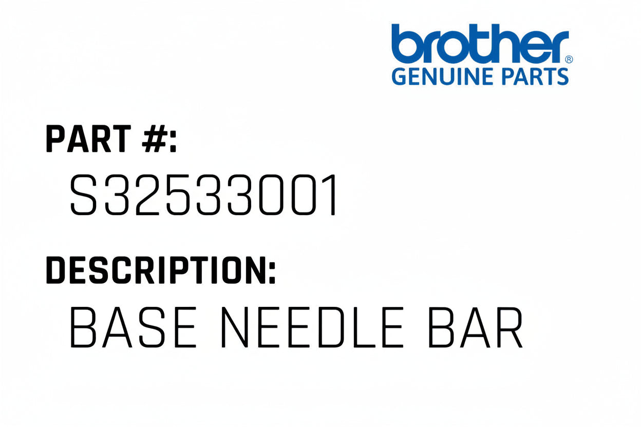 Base Needle Bar-Brother #S32533001