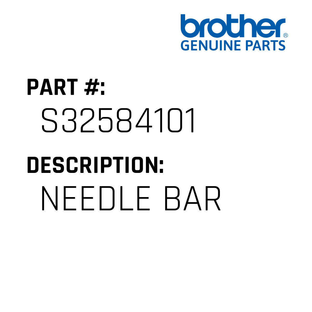 Needle Bar - Brother #S32584101