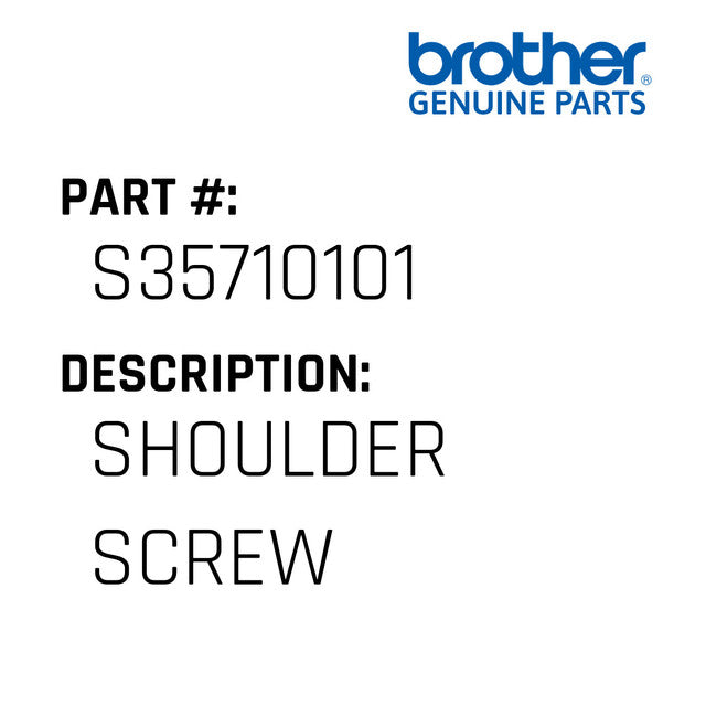 Shoulder Screw - Brother #S35710101