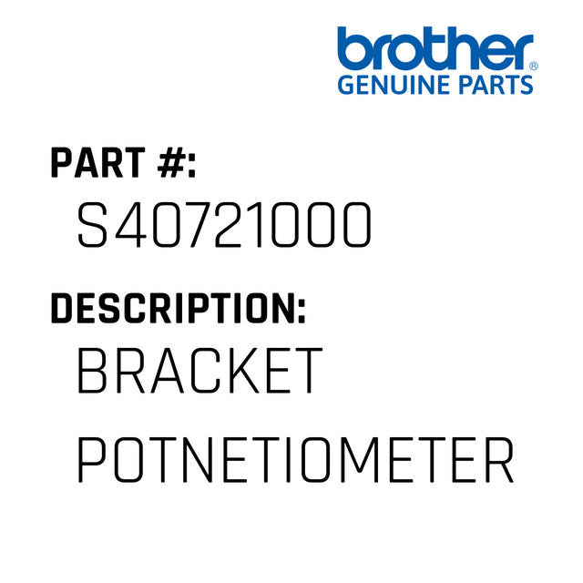 Bracket Potentiometer - Brother #S40721000