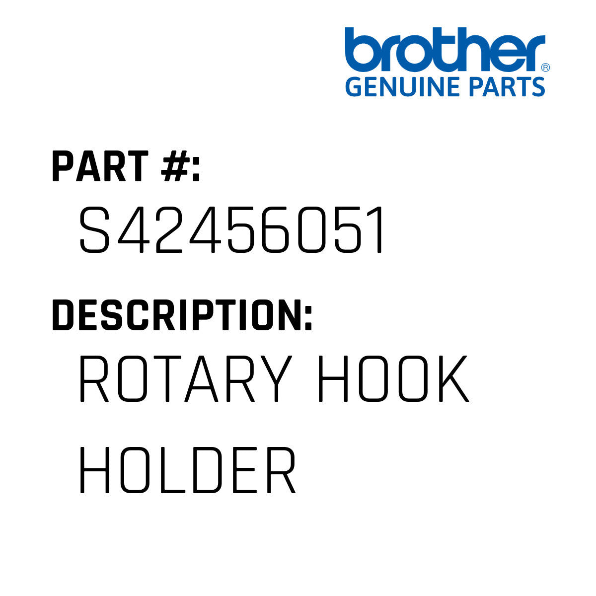 Rotary Hook Holder - Brother #S42456051