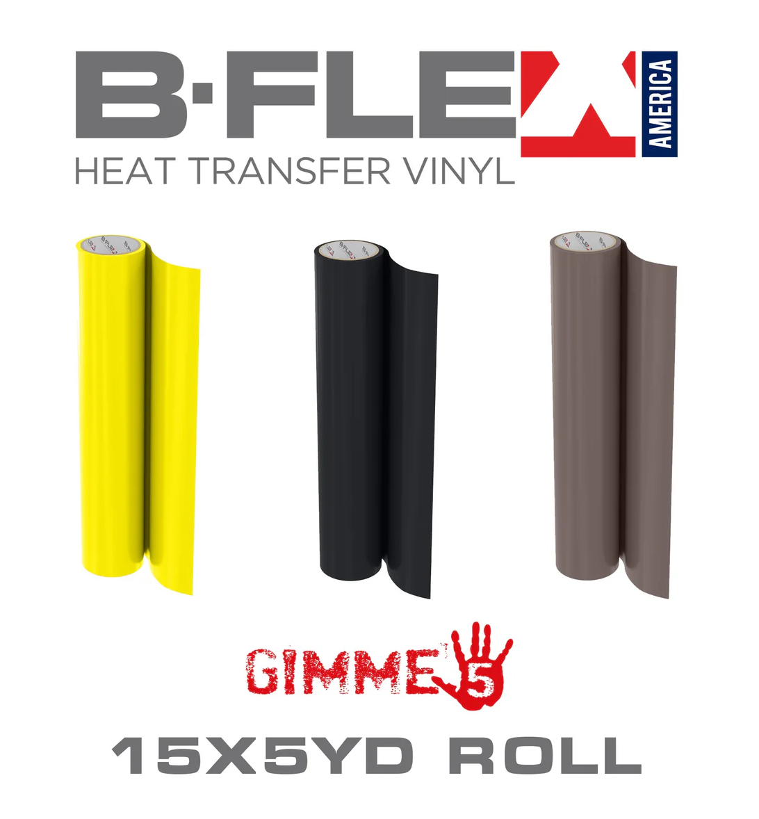 B-Flex Gimme5 - 15"x5YD ROLL