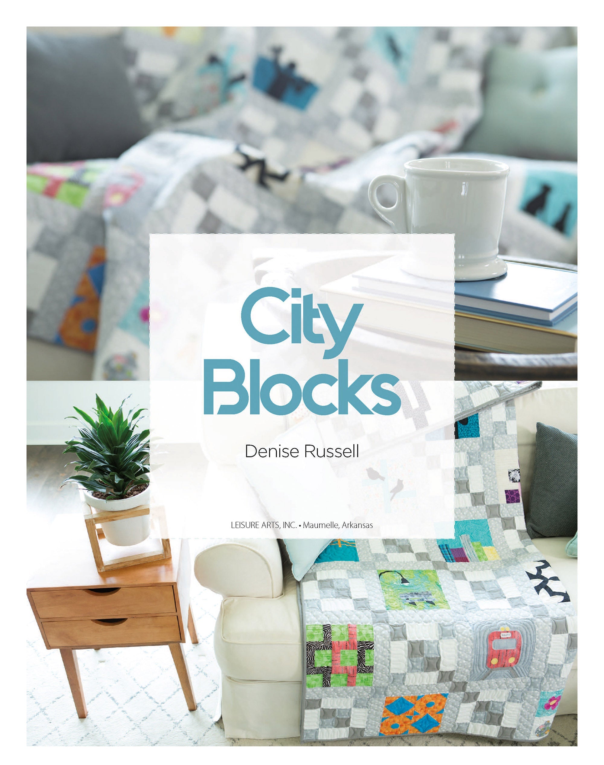 City Blocks—32 Pieced and Applique Blocks Portraying City Life