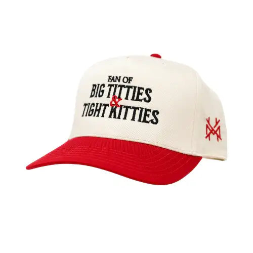 Fan Of Big Titties and Tight Kitties Snapback Hat