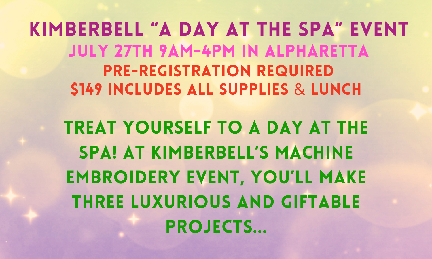 Kimberbell “A Day At The Spa” 7/27 Event