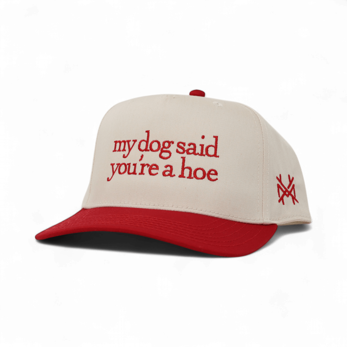 My Dog Said You're a Hoe