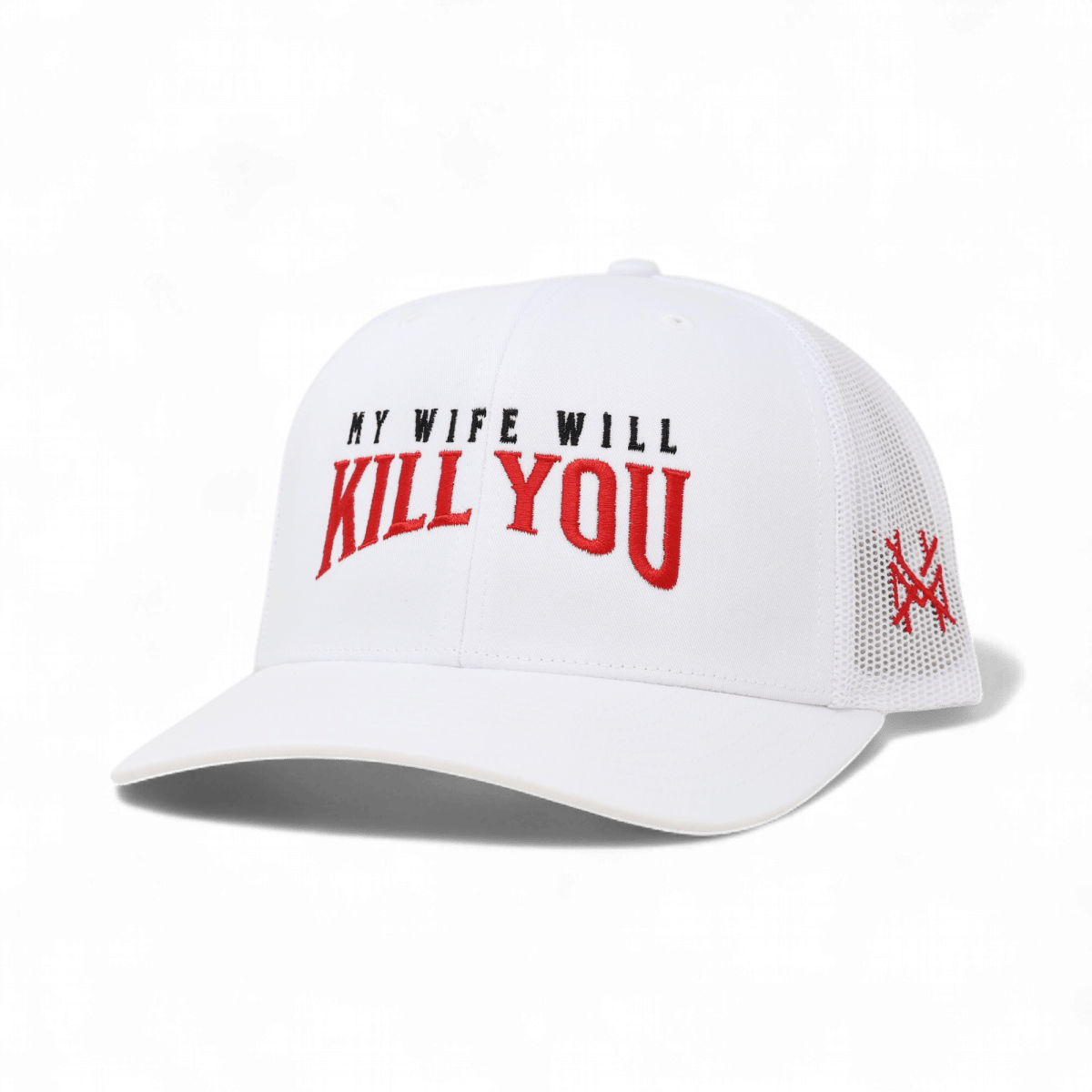 My Wife Will Kill You