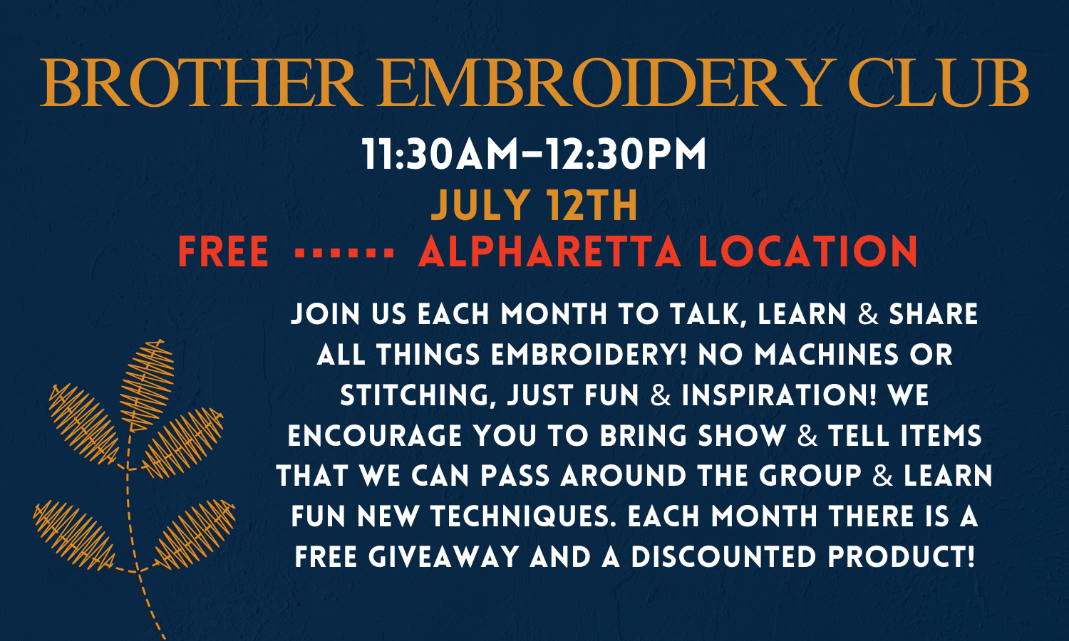 Brother Embroidery Club 7/12