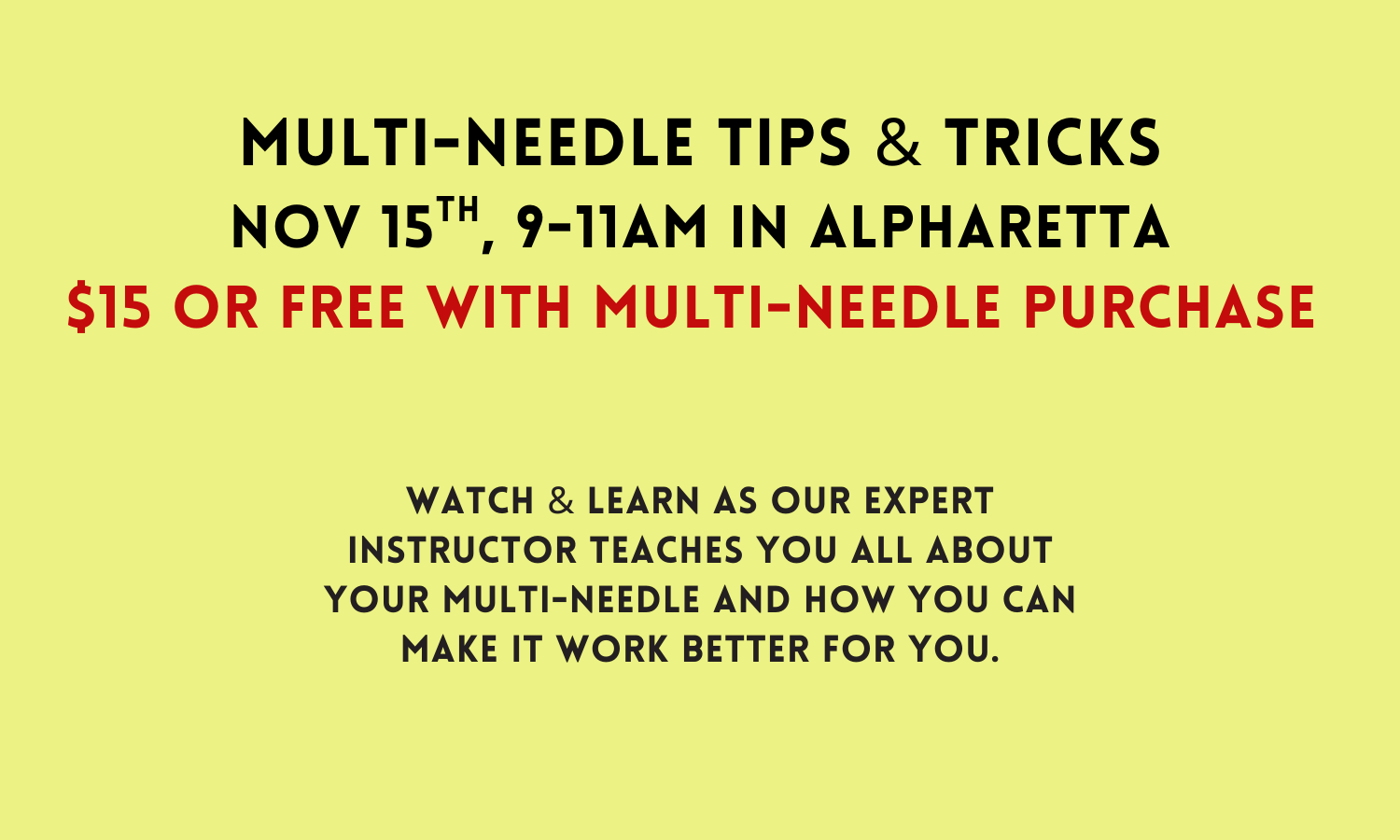 Multi Needle Tips & Tricks 11/15