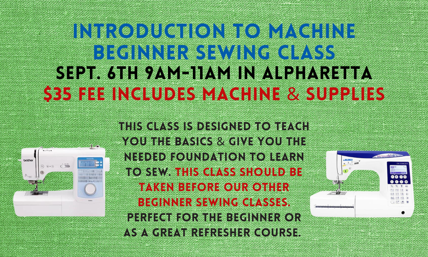 Introduction to Machine Beginner Sewing 9/6