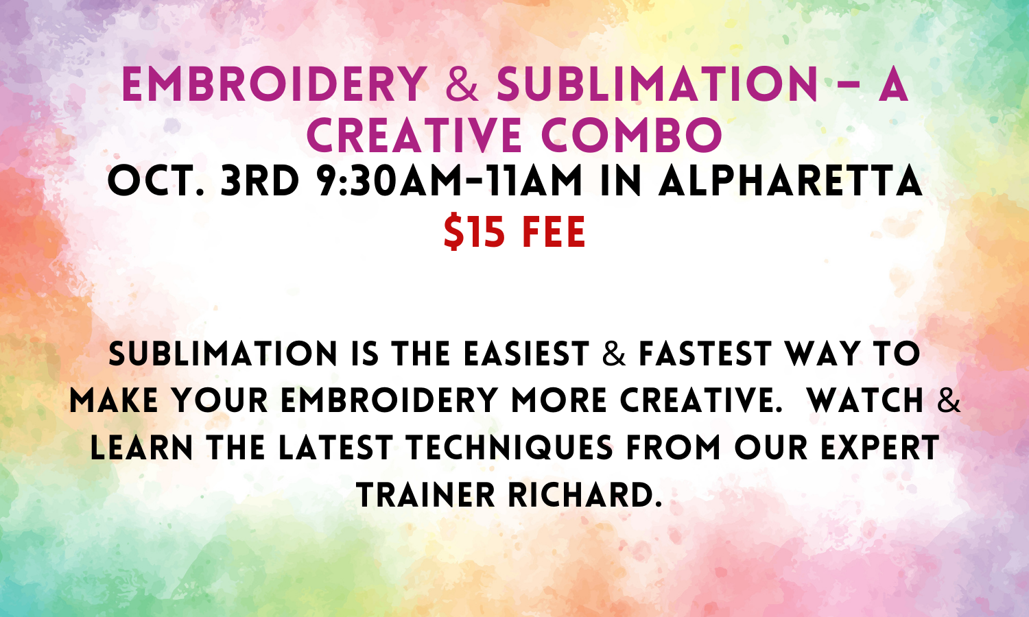 Embroidery & Sublimation – A Creative Combo 10/3