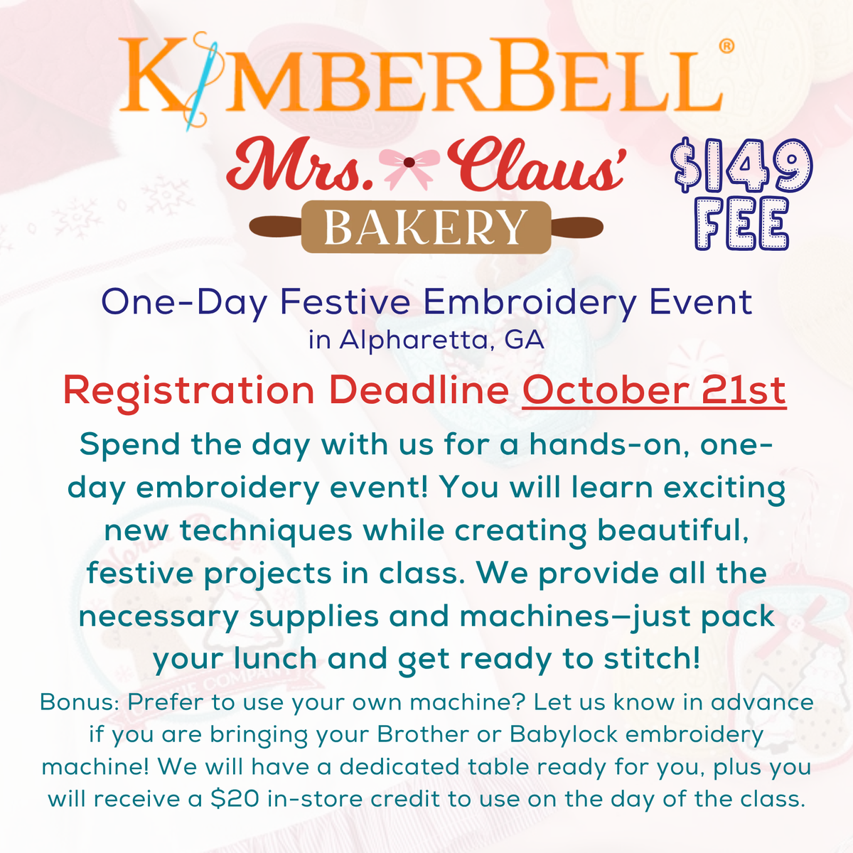 Kimberbell’s Mrs. Claus’ Bakery 11/14 9:00 – 3:00