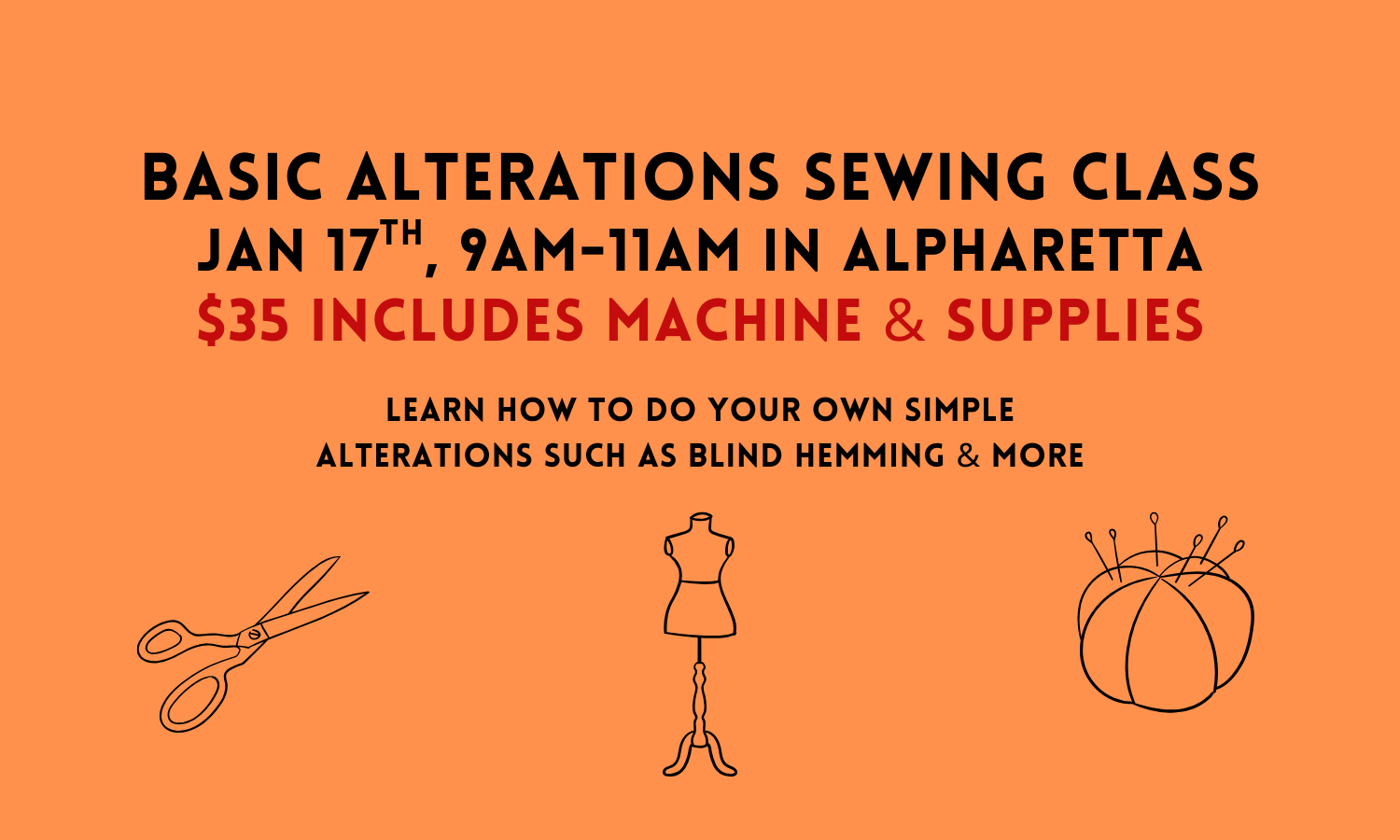 Basic Alterations Sewing Class 1/17/26