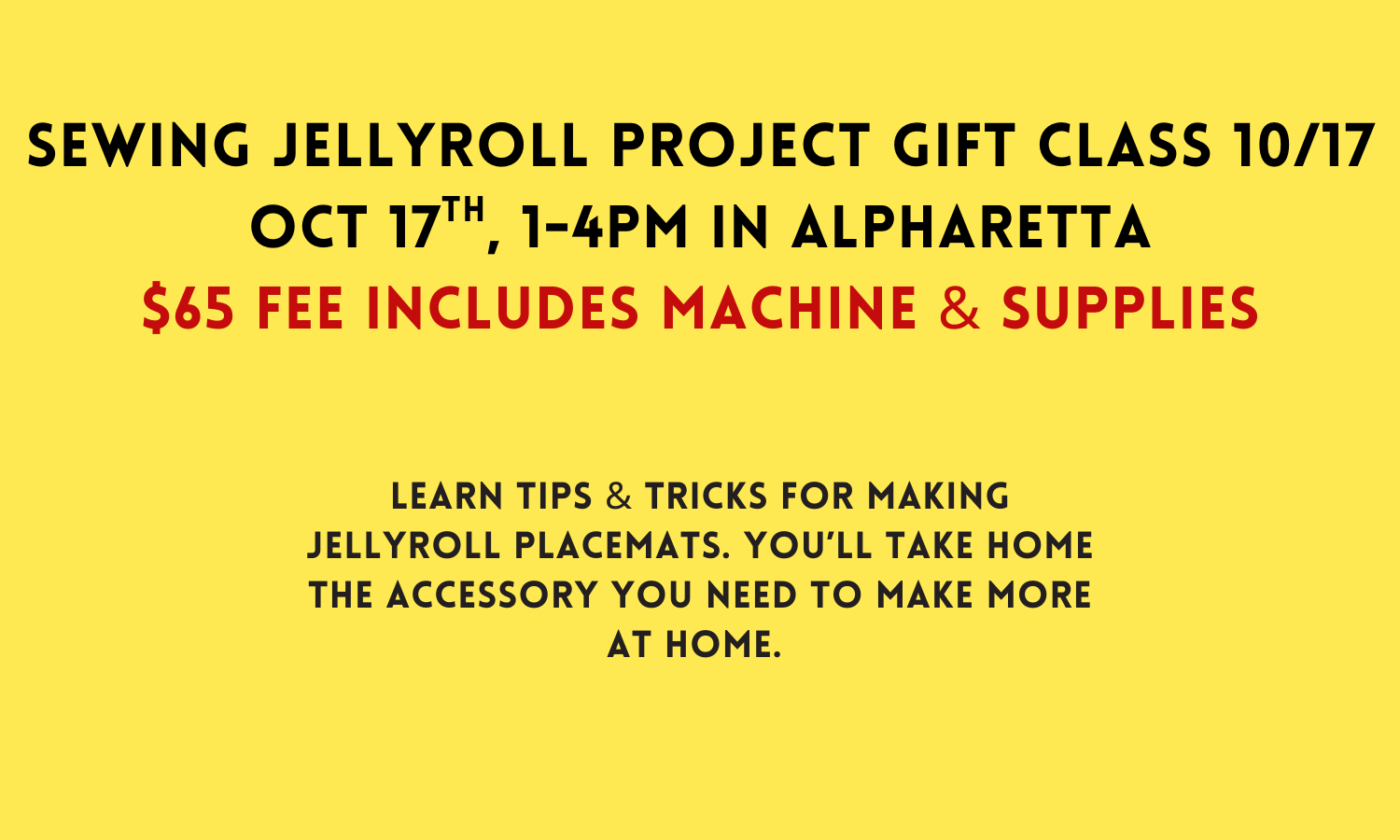 Sewing Jellyroll Project Gift Class 10/17